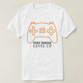 T-shirt Monte en niveau Reste à l'intérieur Art de manette