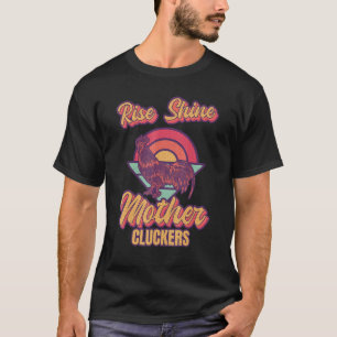 T-shirt Monter Et Briller Mère Cluckers Coq Race Chick