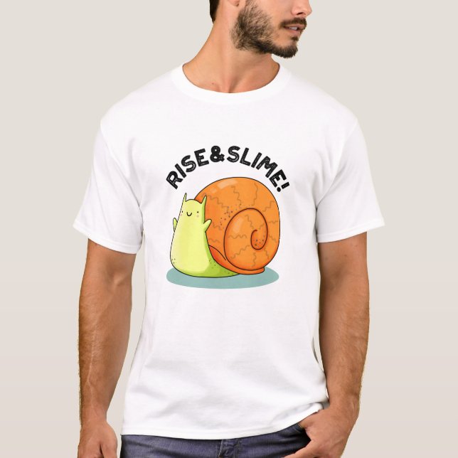 T-shirt Monter Et Slime Funky Snail Pun (Devant)