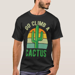 T-shirt Monter Un Cactus Succulent Plante Retro Cactus