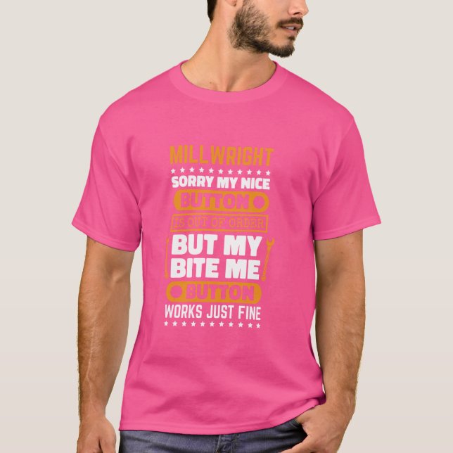 T-shirt Monteur de machines Bite Me Button Works Réparatio (Devant)