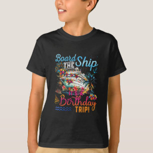 T-shirt Montez à bord C'est un voyage d'anniversaire Crois