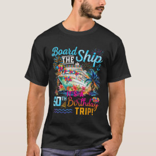 T-shirt Montez à bord C'est un voyage de croisière pour le