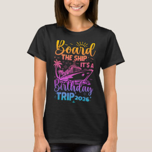T-shirt Montez à bord d'un voyage d'anniversaire 2026 croi