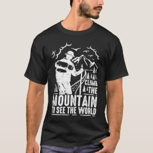 T-shirt Montez À La Montagne Pour Voir Le Monde Hommes Fem