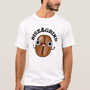 T-shirt Montez Et Grind Funky Café Bean Pun