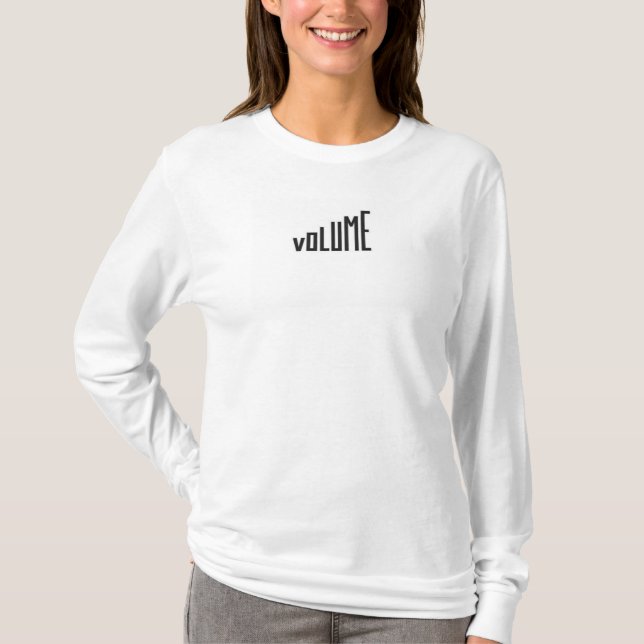 T-shirt "Montez le volume" Tee (Devant)