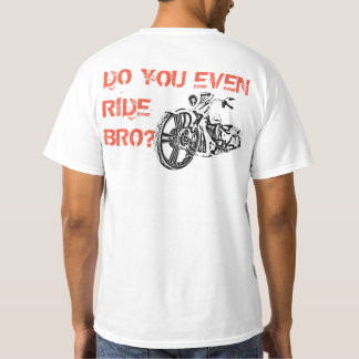 T-SHIRT MONTEZ-VOUS MÊME BRO ?