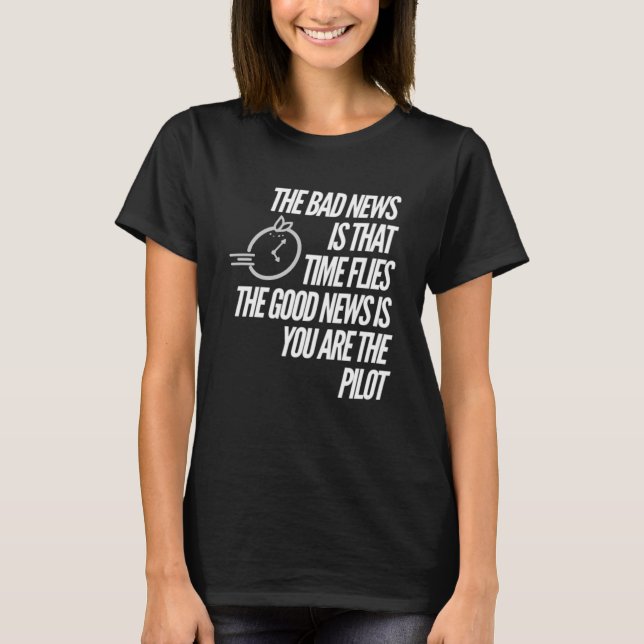 T-shirt Montre de pilote graphique à horloge motivationnel (Devant)