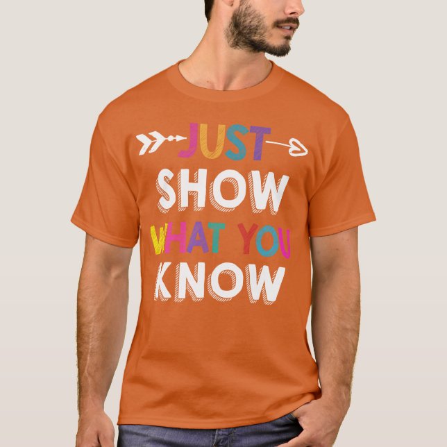 T-shirt Montre juste ce que tu sais rétro (Devant)