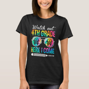 T-shirt Montre Tie Dye Attention 4e année Me voici Retour