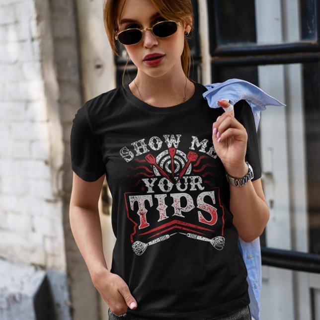 T-shirt Montrez-moi vos conseils - Funny Dart champion (Créateur téléchargé)