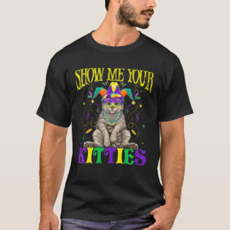 T-shirt Montrez-Moi Vos Kitties Mardi Gras Naughty Mardi G