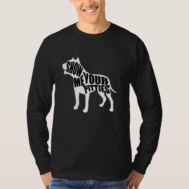 T-shirt Montrez-Moi Vos Pitties Pitbull 4 (Devant)