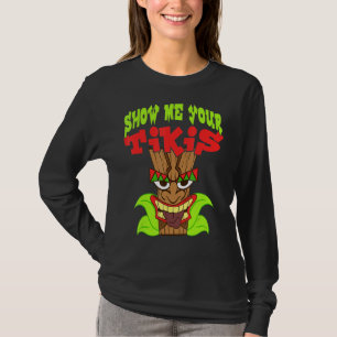 T-shirt Montrez-Moi Vos Vêtements Tikis Hawaiian Aloha Lua