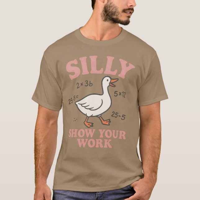 T-SHIRT MONTREZ SILLY VOTRE TRAVAIL (Devant)