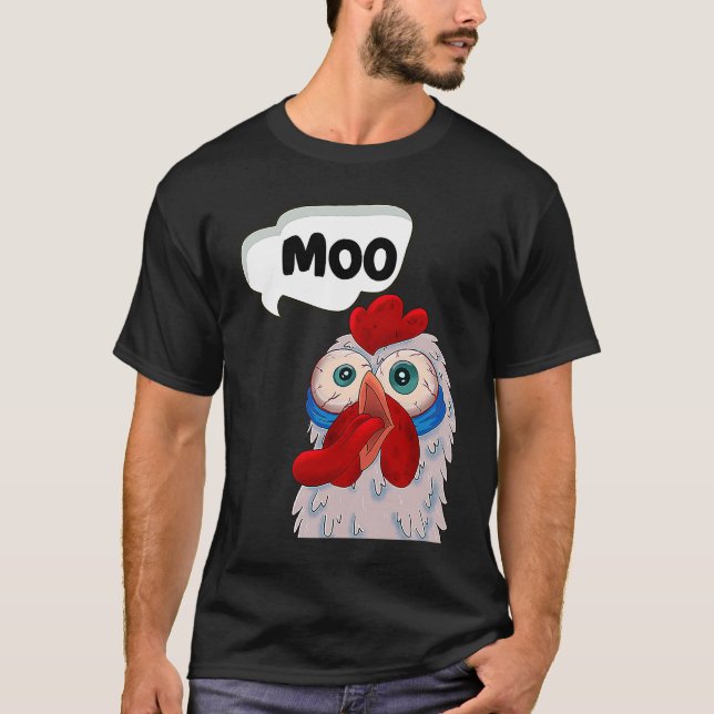 T-shirt MOO  VachePoule Poule dit Vache MOO Son MOO (Devant)