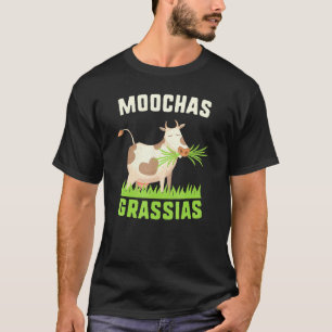 T-shirt Moochas Grassias Moo Chas Grass Ias Vache