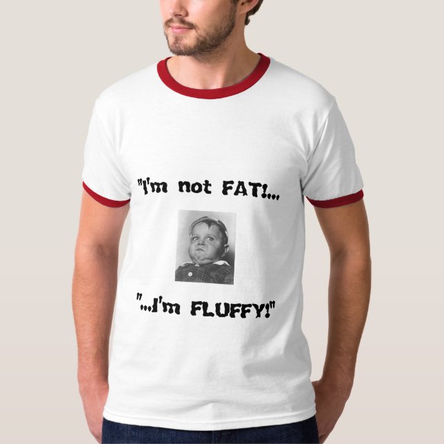 T-shirt MoodyOnes "je ne suis pas FAT ! … Je suis (Devant)