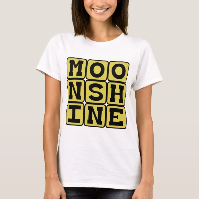 T-shirt Moonshine, Strong Liquor (Devant)