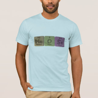 T-shirt Moose-Mo-O-Se-Molybdenum-Oxygen-Selenium.png