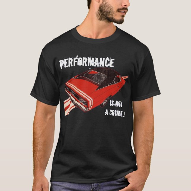 T-shirt Mopar : Performance Is Not A Crime (Devant)