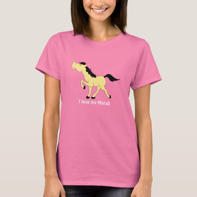 T-shirt Morab or Any Breed Buckskin Horse shirt (Devant)