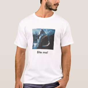T-shirt Mordez-moi, je cours hors des endroits pour