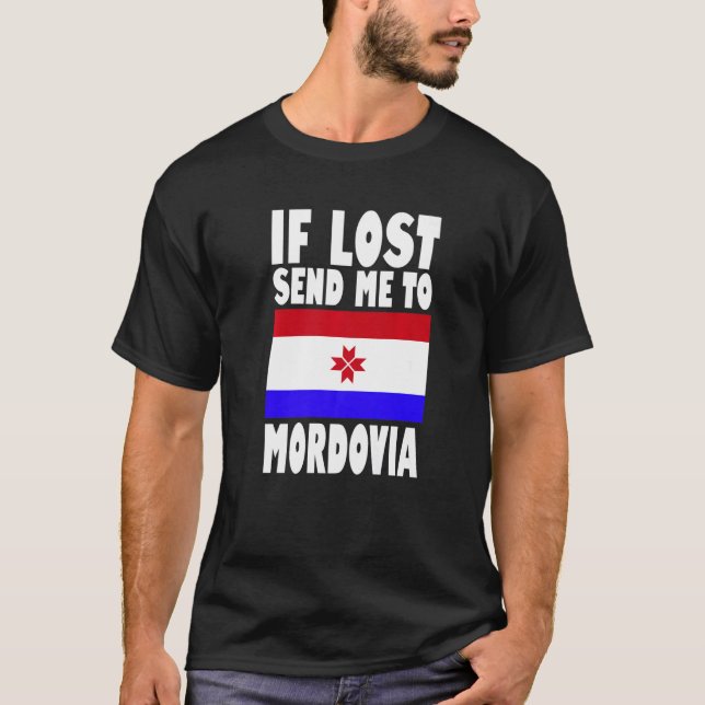 T-shirt Mordovia Flag Design  If lost send me to Mordovia  (Devant)
