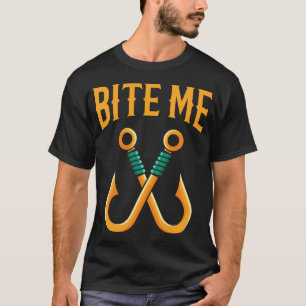 T-shirt Mords Moi, cadeau crochet de pêche pêcheur