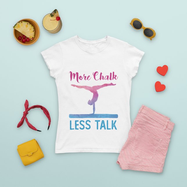 T-shirt More Chalk Less Talk Cute Gymnastics (Créateur téléchargé)