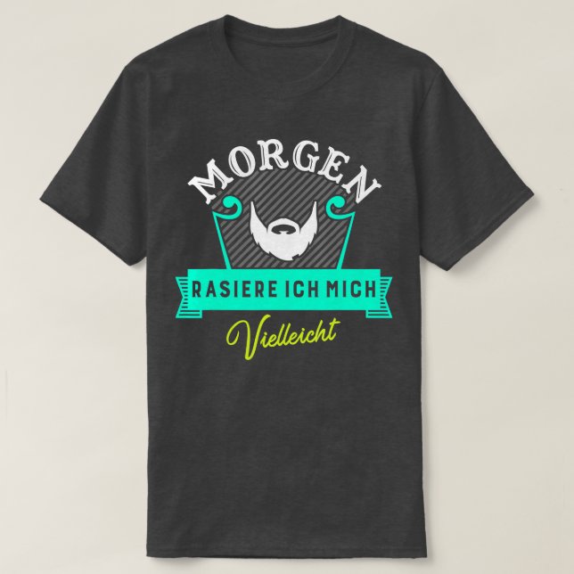 T-shirt Morgen rasé je pourrais (Design devant)
