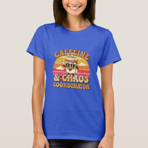 T-shirt Morning Brew Caffeine & Chaos Coordintor tee