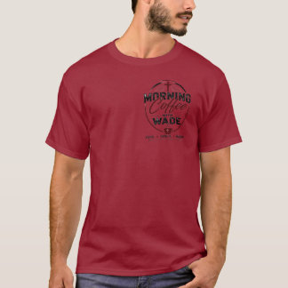 T-shirt Morning Coffee avec Wade Faith Family Free