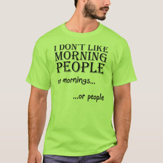 T-shirt Morning People