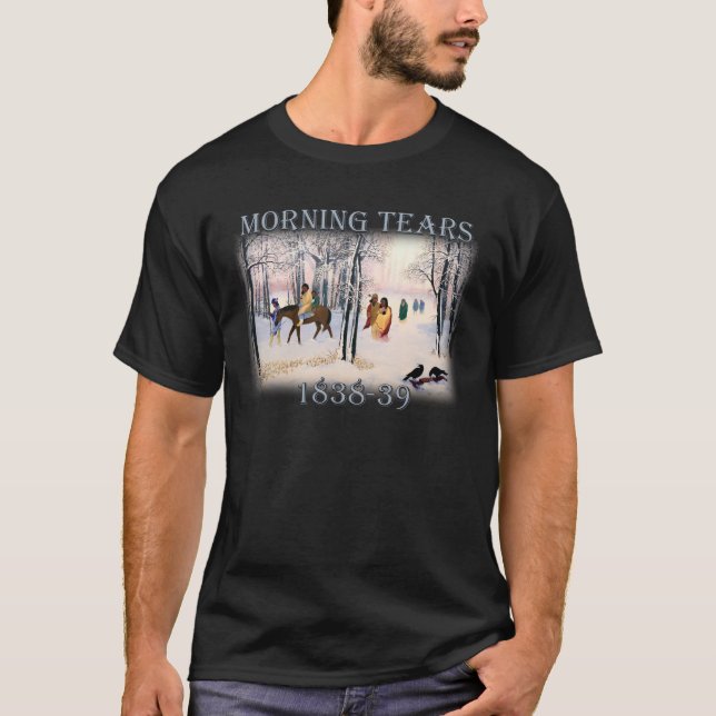 T-shirt Morning Tears décrit le Cherokee Trail de 1838-183 (Devant)