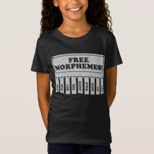 T-Shirt Morphèmes libres