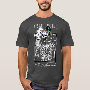 T-shirt Mort À L'Intérieur Mais Café Café Skeleton Hallwe