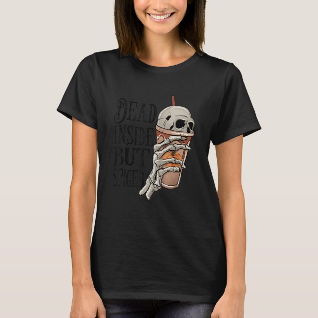T-shirt Mort à l'intérieur mais épicé Halloween (Devant)