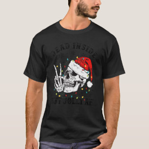 T-shirt Mort À L'Intérieur Mais Jolly Af Crâne Santa Hat F