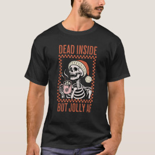 T-shirt Mort À L'Intérieur Mais Jolly Af Cute Xmas Café No