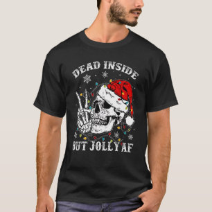 T-shirt Mort À L'Intérieur Mais Jolly Af Skull Père Noël L
