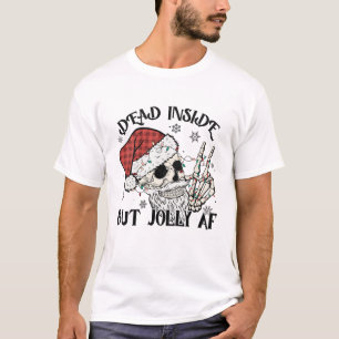 T-shirt Mort À L'Intérieur Mais Jolly Aff, Joyeux Noël.