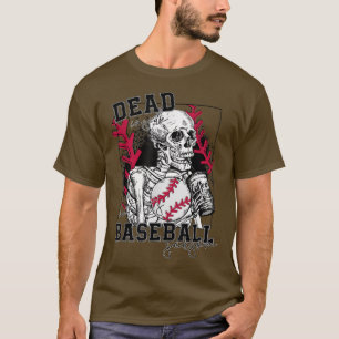 T-shirt Mort à l'intérieur mais la saison de baseball drôl