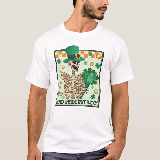 T-shirt Mort À L'Intérieur Mais Lucky St patrick (Devant)