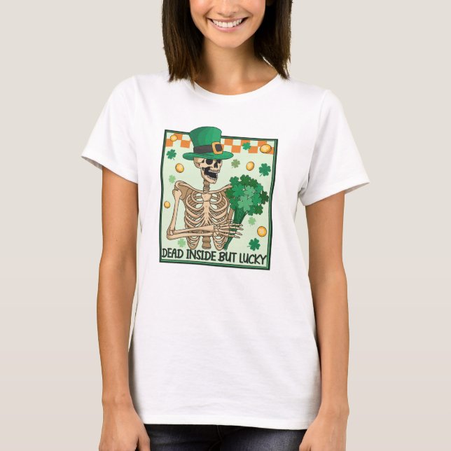 T-shirt Mort À L'Intérieur Mais Lucky St patrick (Devant)
