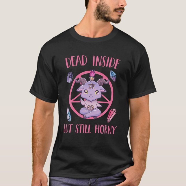 T-shirt Mort À L'Intérieur Mais Toujours Horny (Devant)
