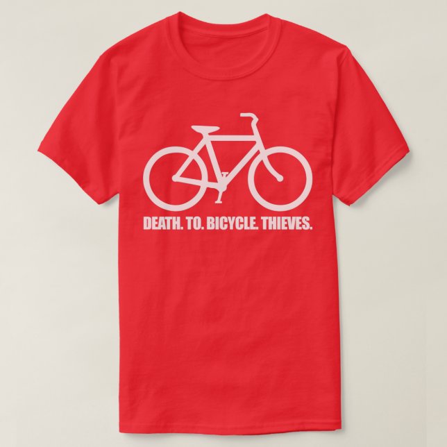 T-shirt Mort Aux Voleurs De Vélo ! (Design devant)