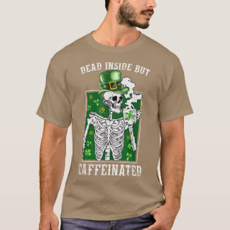 T-shirt Mort Dans Le Côté Café Caffiné Squelette Patricks