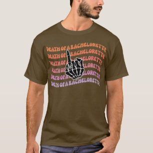 T-shirt Mort d'une célibataire  Jusqu'à ce que la mort nou